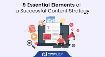 9 Essential Elements of a Successful Content Strategy